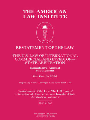 cover image of Restatement of the Law, The U.S. Law of International Commercial and Investor-State Arbitration